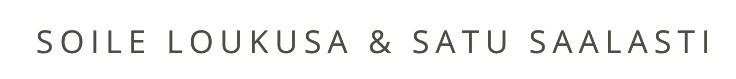 Soile Loukusa ja Satu Saalasti