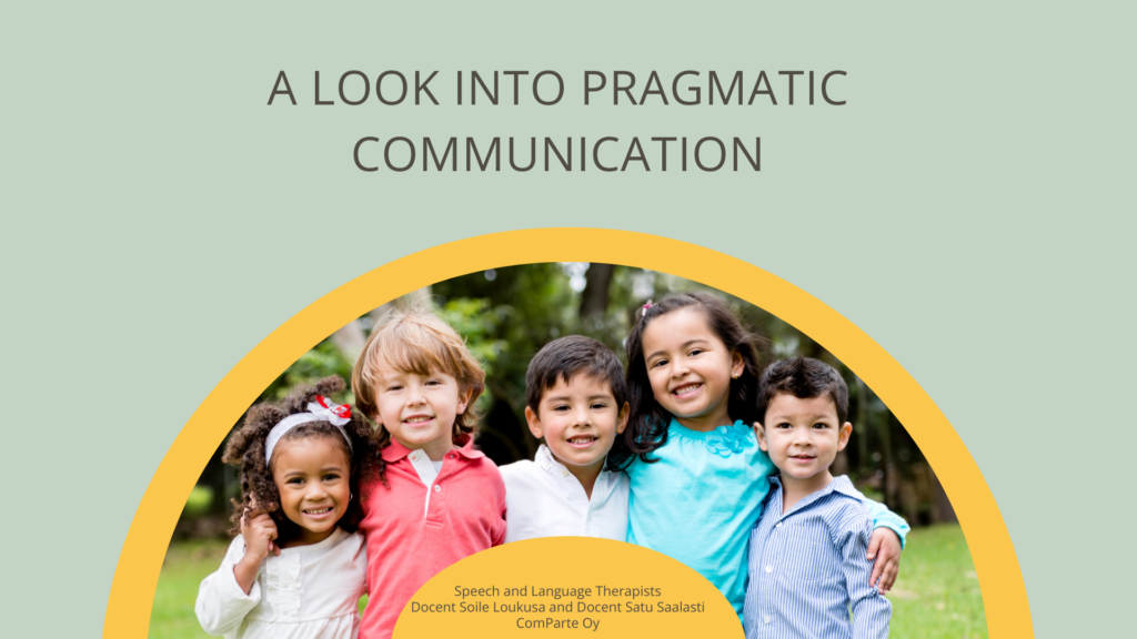 A Look Into Pragmatic Communication
